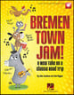 Bremen Town Jam Teacher's Edition